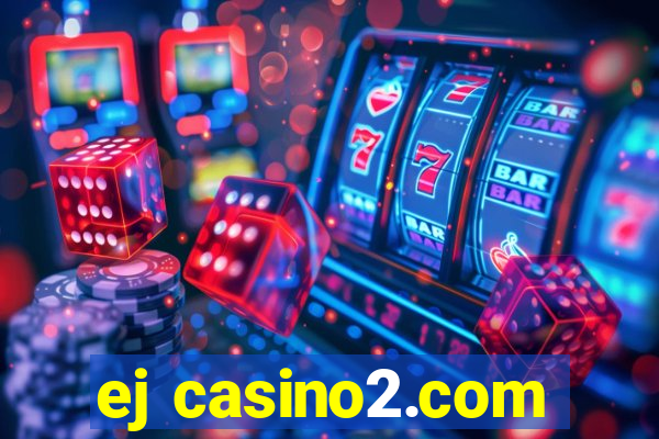 ej casino2.com